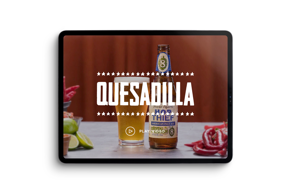 James Squire - There's A Beer To Match - Quesadilla